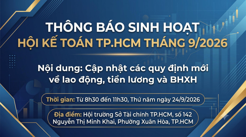 Thông báo sinh hoạt Hội Kế toán TP.HCM tháng 9 năm 2026