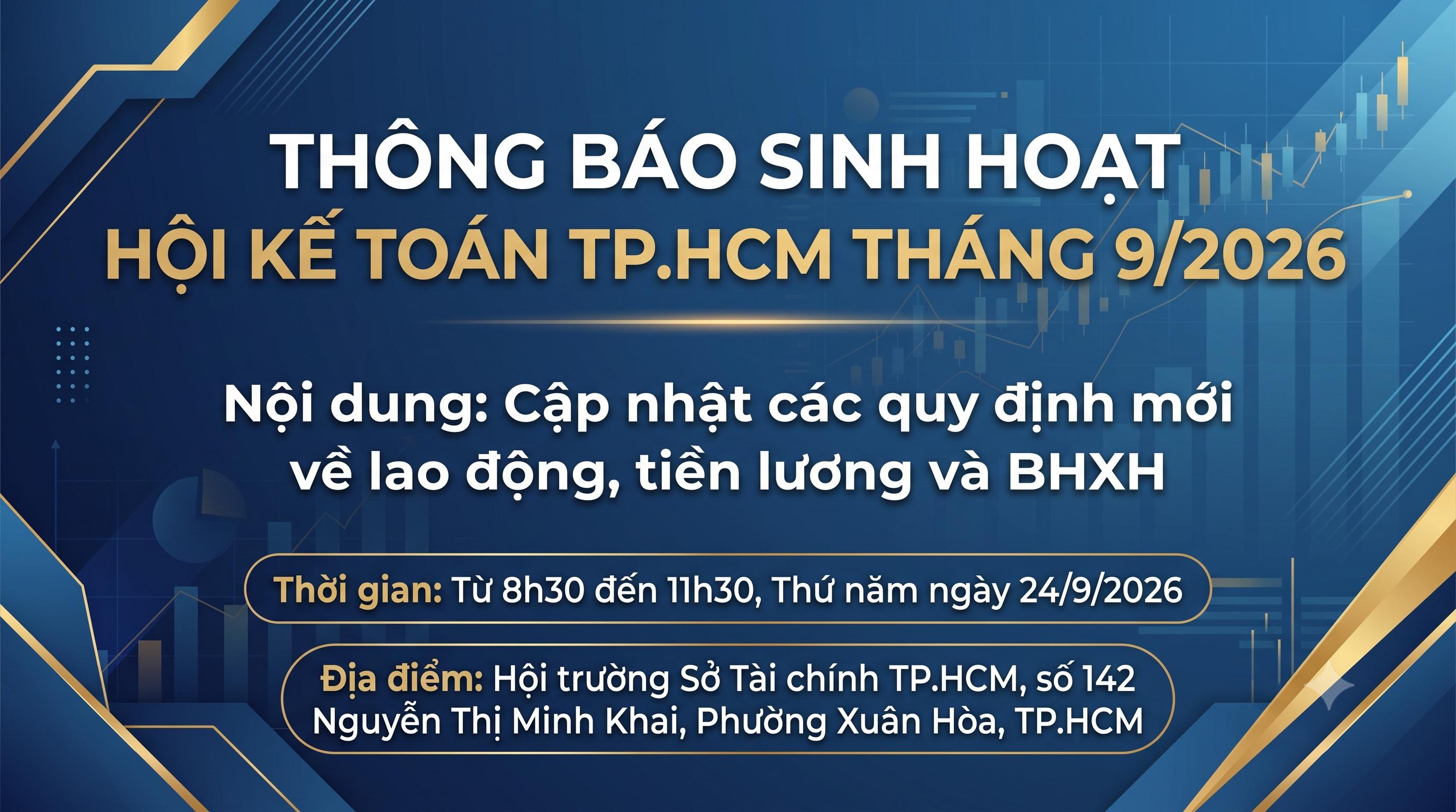 Thông báo sinh hoạt Hội Kế toán TP.HCM tháng 9 năm 2026
